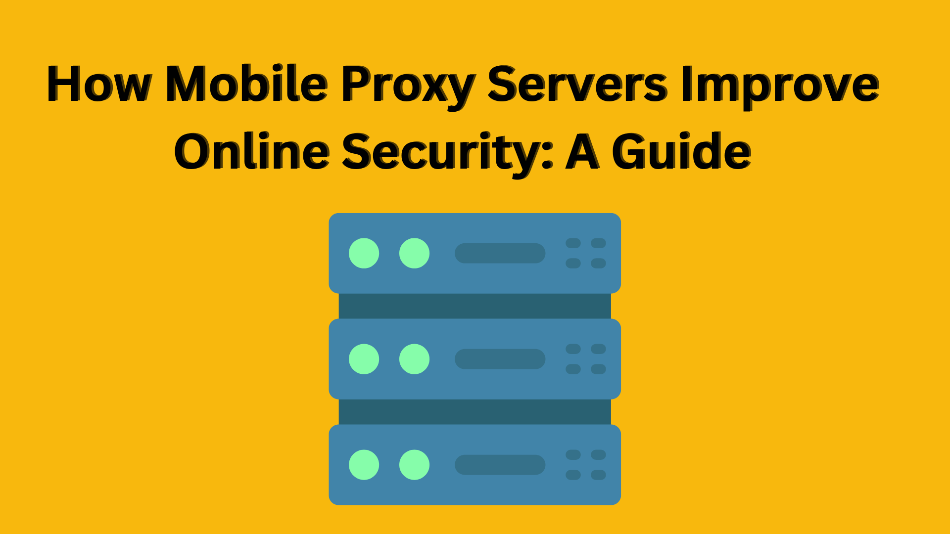 mobile proxy server