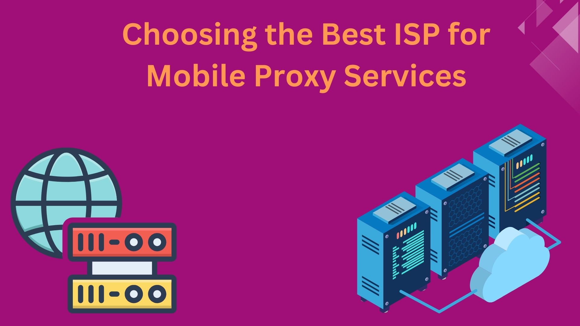 What Is an ISP Mobile Proxy? A Comprehensive Guide