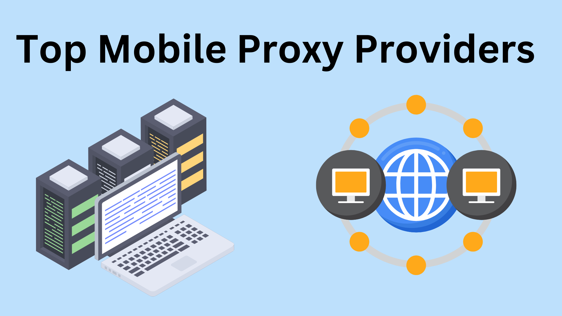 Top Mobile Proxy Providers for 2024